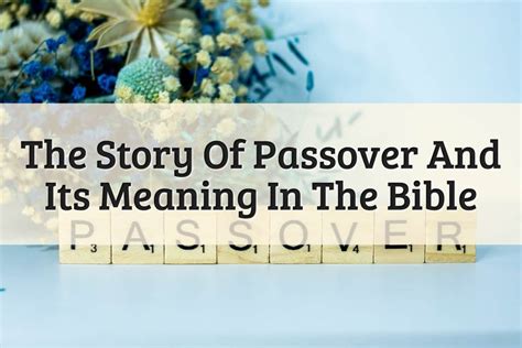 passover in the bible meaning